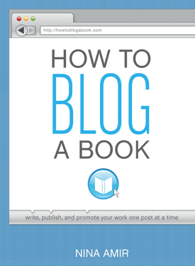 How To Blog A Book - Nina Amir