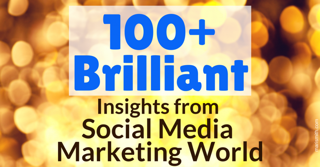 100+ Brilliant SMMW Insights