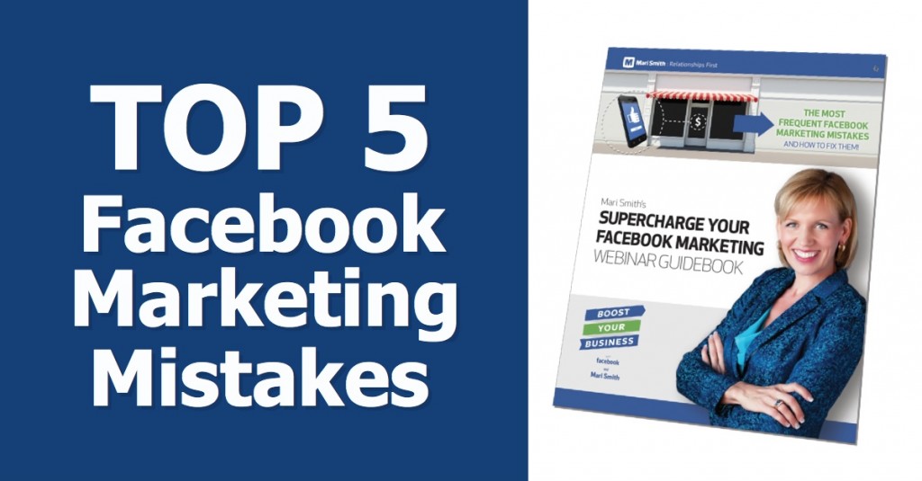 top five facebook mistakes