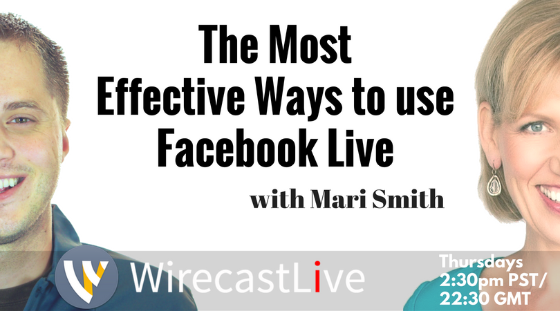 Wirecast Facebook Live - Mari Smith