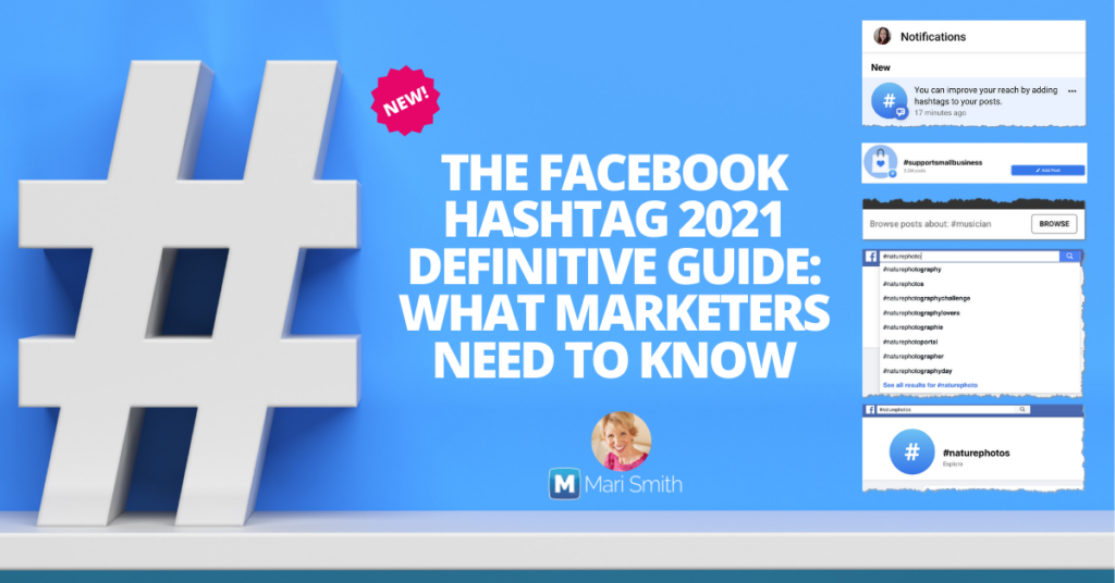 Facebook Hashtags 2021 Mari Smith