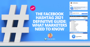 Facebook Hashtags 2021 Mari Smith