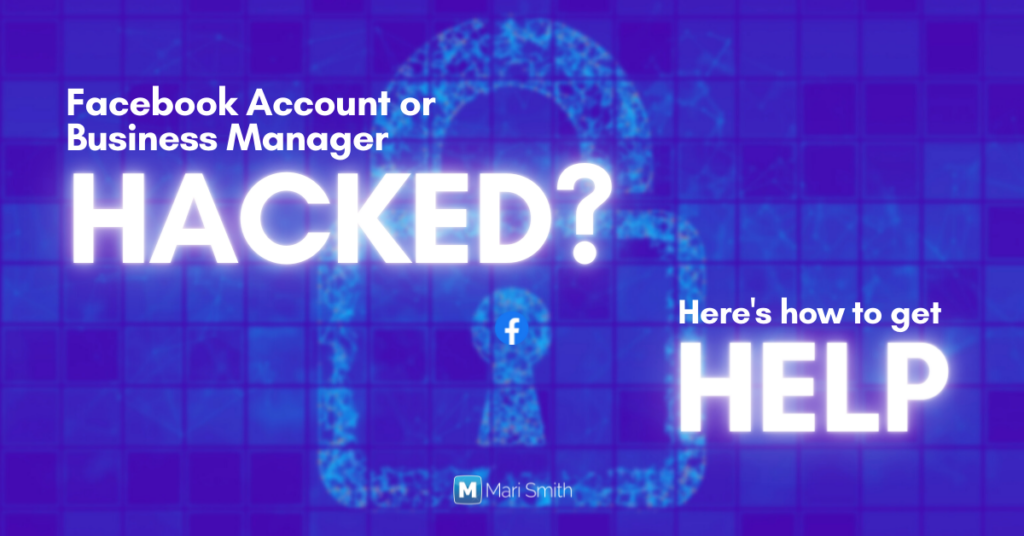 facebook account hacking business manager hacked mari smith blog