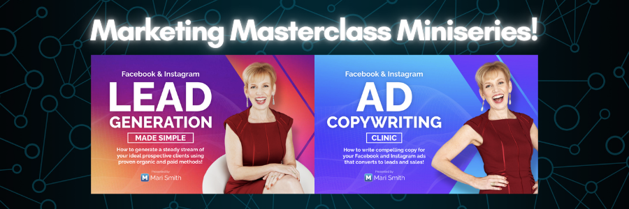 marketing masterclass miniseries with mari smith