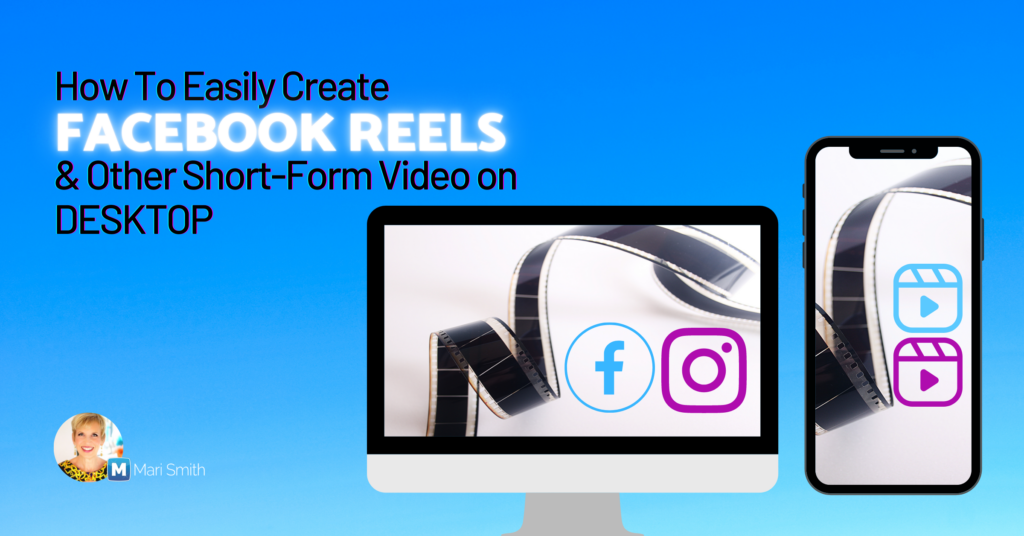 create facebook reels and other short form video on desktop
